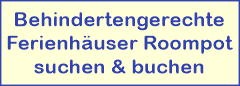 Suchen und buchen Sie rollstuhlgerechte Ferienhuser in den Roompot Ferienparks